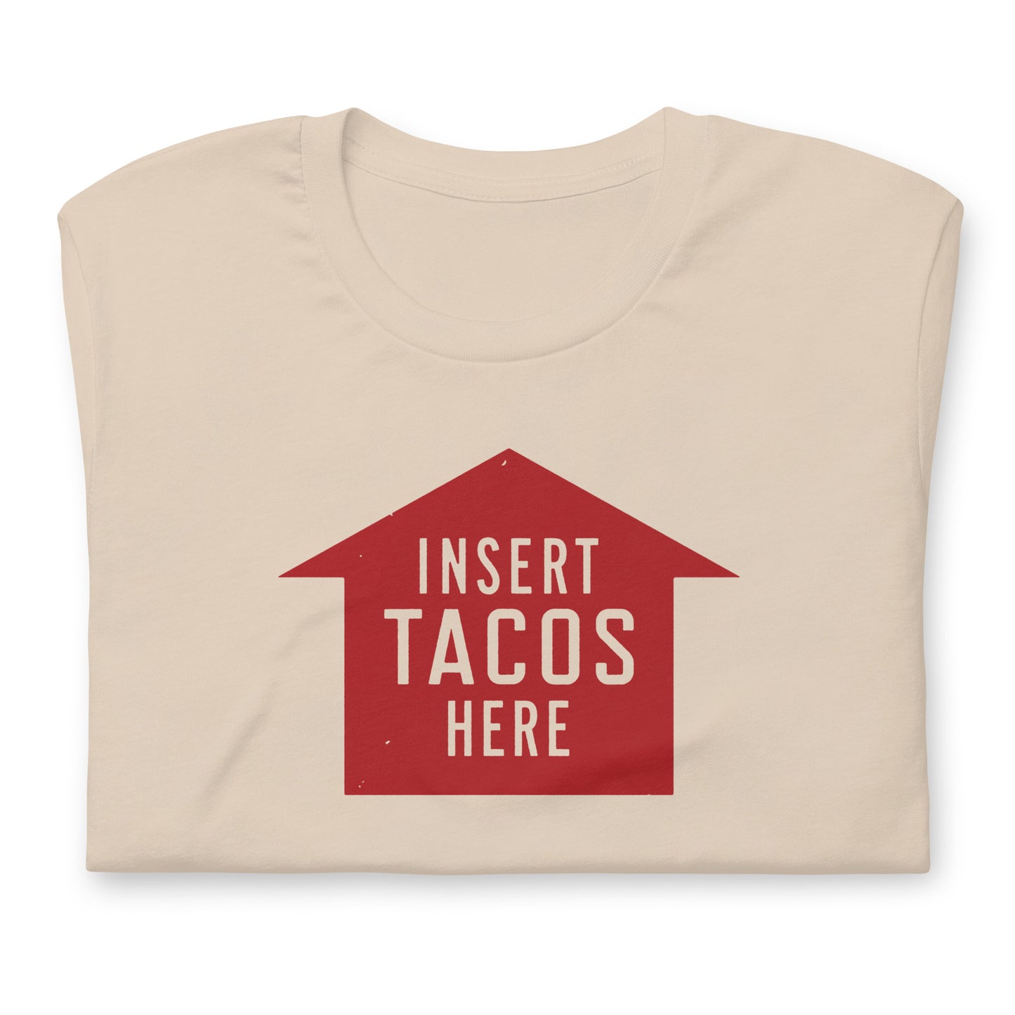 “Insert Tacos Here”